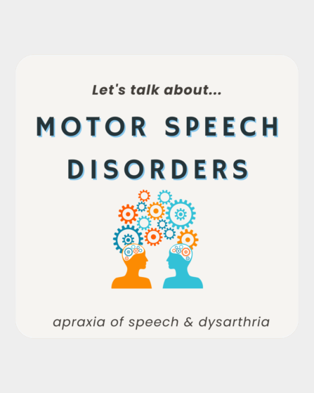 Motor Speech disorder: causes, signs & treatment