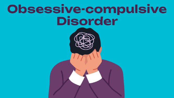 What Is Obsessive–Compulsive Disorder (OCD)?